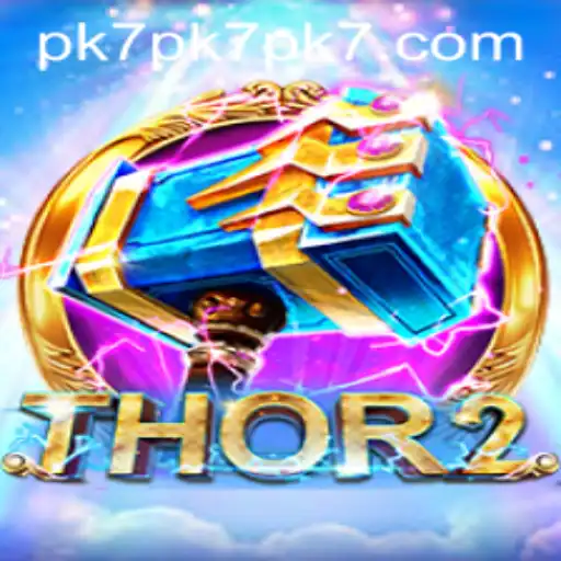Discover Thor2: A Riveting Gaming Experience with PK7